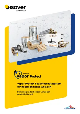 ISOVER Vapor Protect Feuchteschutzsystem