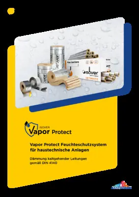 ISOVER Vapor Protect Feuchteschutzsystem