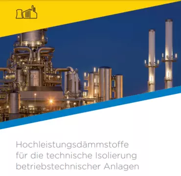 Hochleistungsdämmstoffe für die technische Isolierung